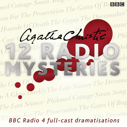 Cover image for Agatha Christie: Twelve Radio Mysteries